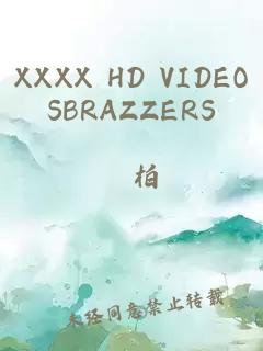 XXXX HD VIDEOSBRAZZERS